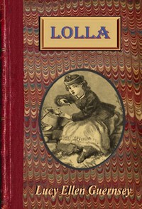Lolla, Lucy Ellen Guernsey