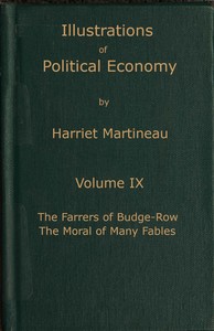 Illustrations of political economy, Volume 9 (of 9), Harriet Martineau