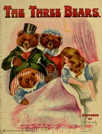 The three bears, A.E. Kennedy, Anonymous